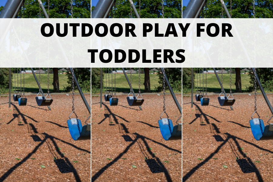 outdoor play for toddlers